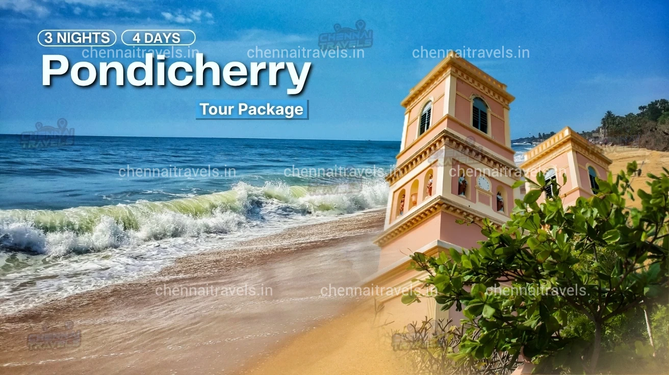 Pondicherry 3 Nights 4 Days Tour Package