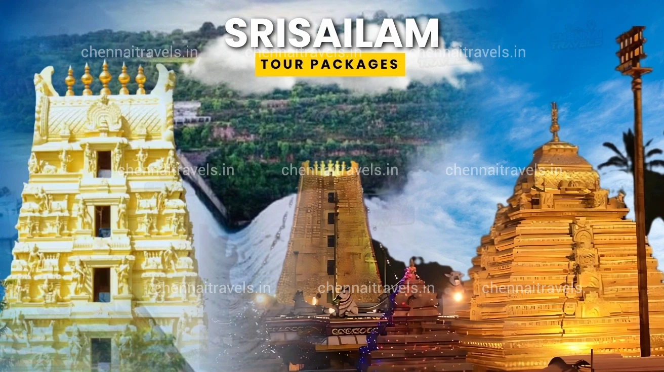 Chennai to Srisailam Tour Package