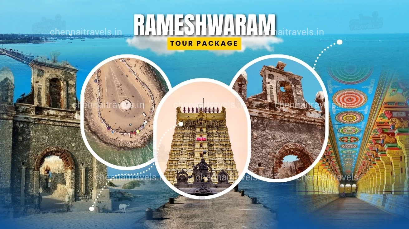 Chennai to Rameshwaram Tour Package